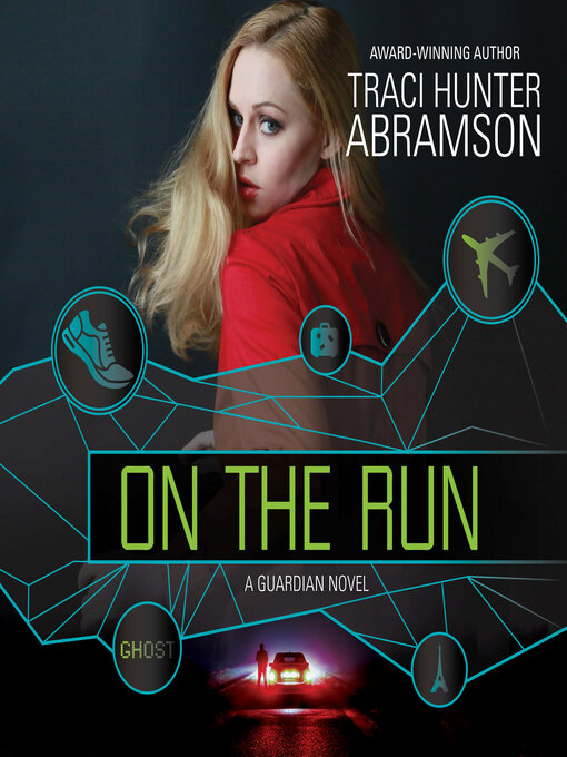 Title details for On the Run by Traci Hunter Abramson - Available